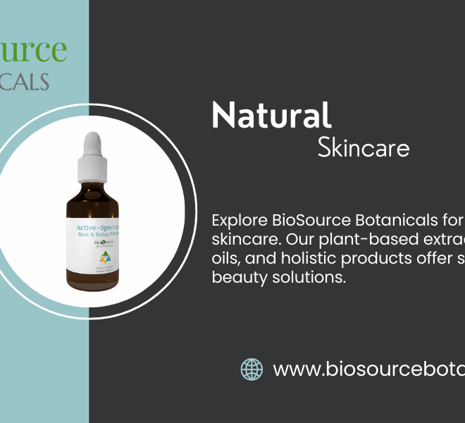 Revitalize Your Skin with BioSource Botanicals: The Natural Skincare Solution