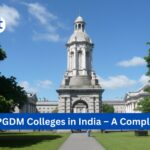 Top 10 PGDM Colleges in India – A Complete Guide