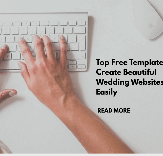 Top Free Templates to Create Beautiful Wedding Websites Easily