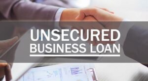 Unsecured Business Loans: Benefits, Risks, and How to Choose the Right One