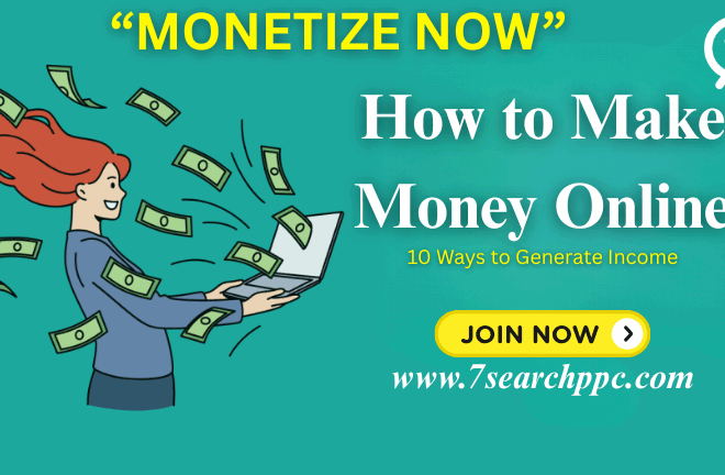 How to Make Money Online: 10 Ways to Generate Income