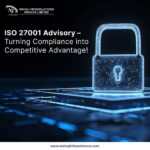 Cybersecurity Simplified: Expert Advisory for ISO 27001, SOC 2, DPDP, and CSCRF
