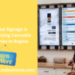 Why Digital Signage is Revolutionizing Cannabis Dispensaries in Regina