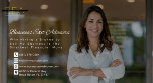 Why Hiring a Broker to Sell My Business Is the Smartest Financial Move
