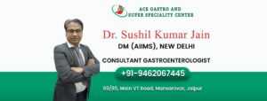Facing Digestive Troubles? Consult a Leading Gastro Doctor in Jaipur Today