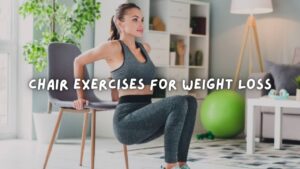 Sit Strong, Shed Pounds: Your Guide to Chair Exercises for Effective Weight Loss