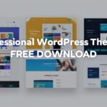 Professional WordPress Themes Free: Discover High-Quality Designs Without Cost