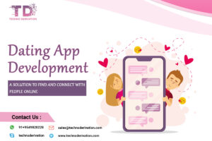 Your Ultimate Guide to Choosing the Best Dating App Development Company in USA