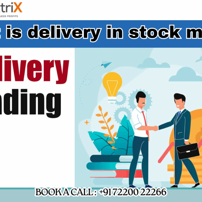What is Delivery in Stock Market – Easy Guide for All