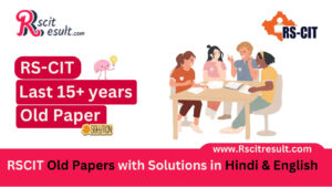 https://rscitresult.com/blog/rscit-old-papers-with-solutions