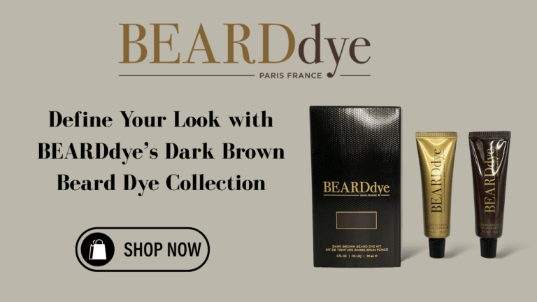 Define Your Look with BEARDdye’s Dark Brown Beard Dye Collection