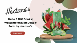 Delta 9 THC Drinks | Watermelon Mint Delta 9 Soda by Hectare’s