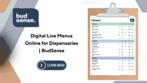 Digital Live Menus Online for Dispensaries | BudSense