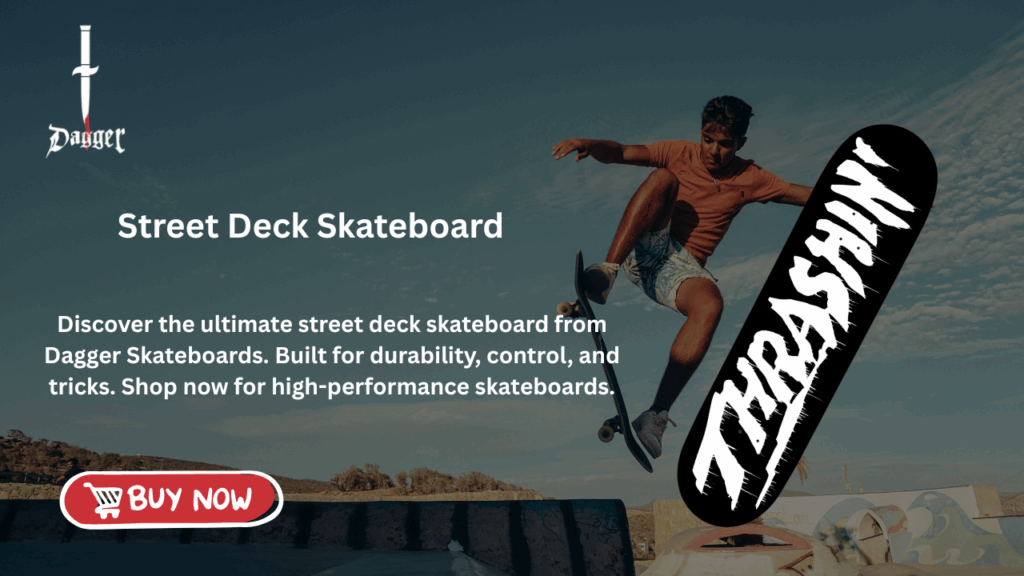 street deck skateboard