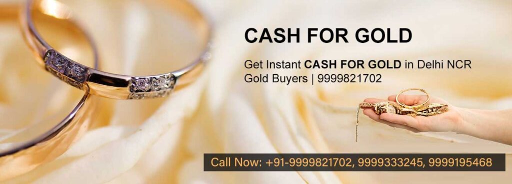 Sell Gold for Cash in Delhi – Instant Payment Today!