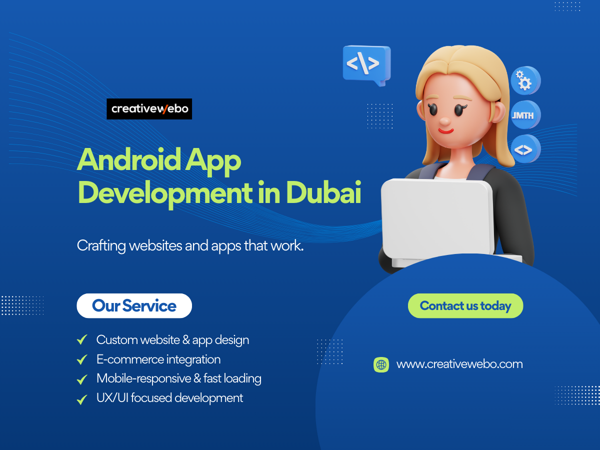 Android App Development company In Dubai