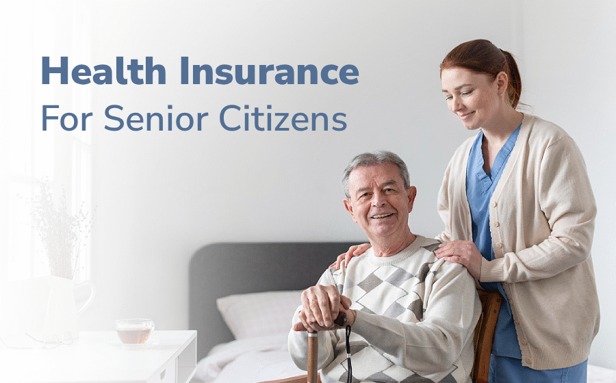 Health Insurance for Senior Citizens