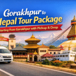Gorakhpur to Nepal Tour Package Starting from Gorakhpur with Pickup & Drop Gorakhpur to Nepal Tour Package Starting from Gorakhpur with Pickup & Drop