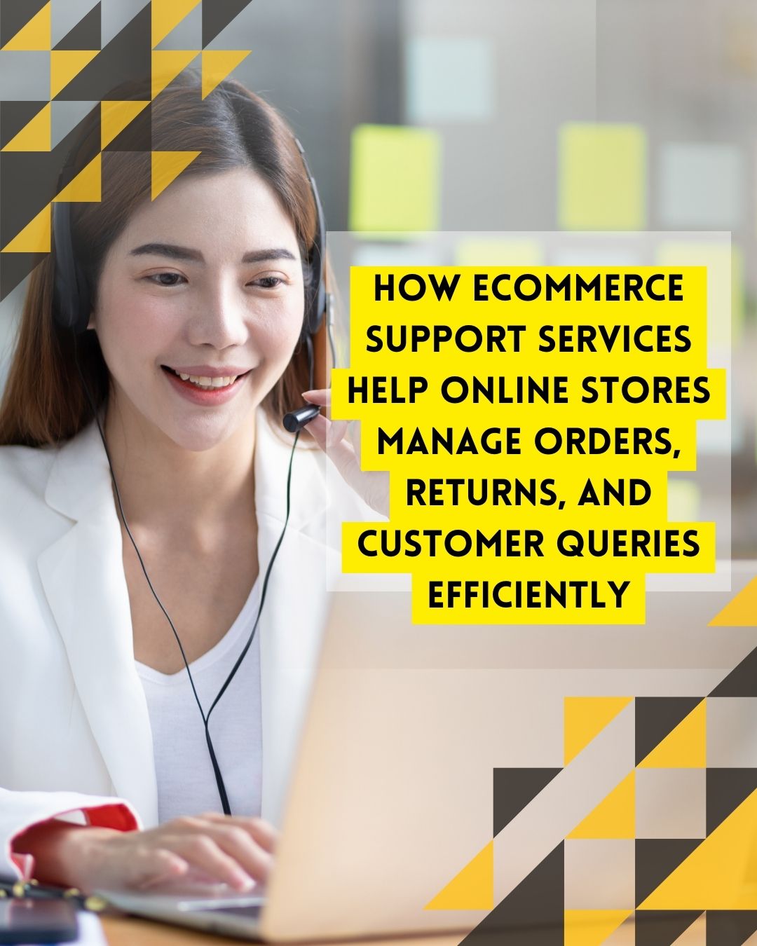 How Ecommerce Support Services Help Online Stores Manage Orders, Returns, and Customer Queries Efficiently