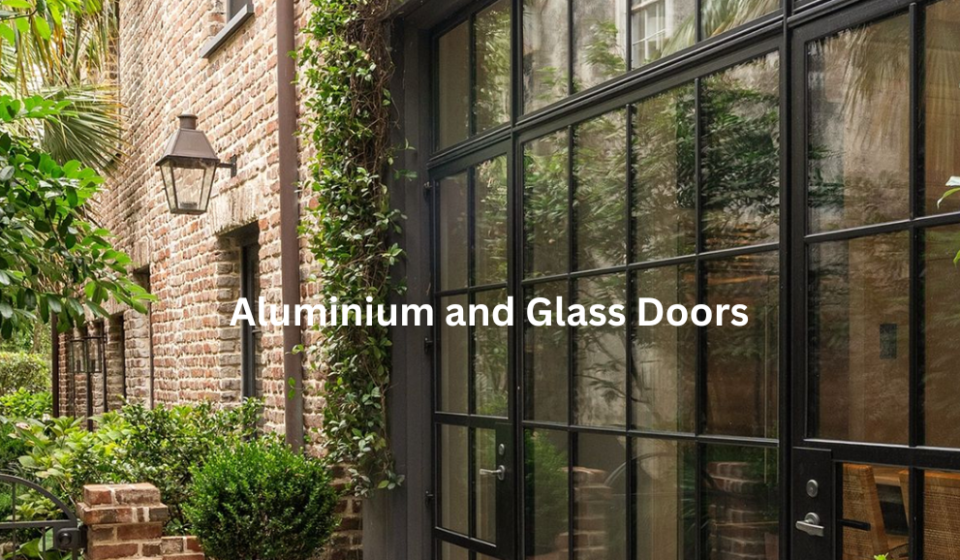 aluminium and glass doors